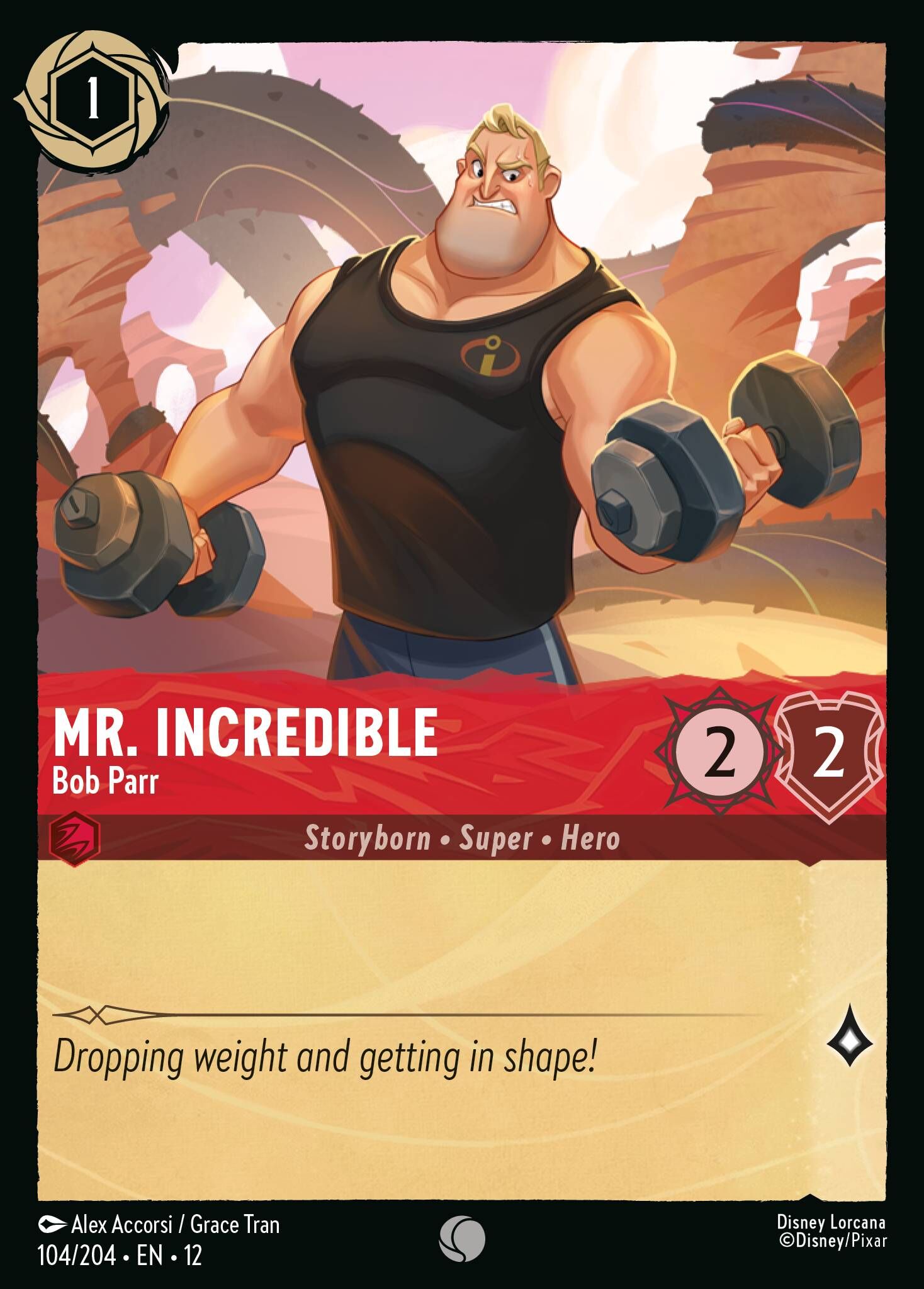 Wilds Unknown - 104/204 Mr. Incredible - Bob Parr C