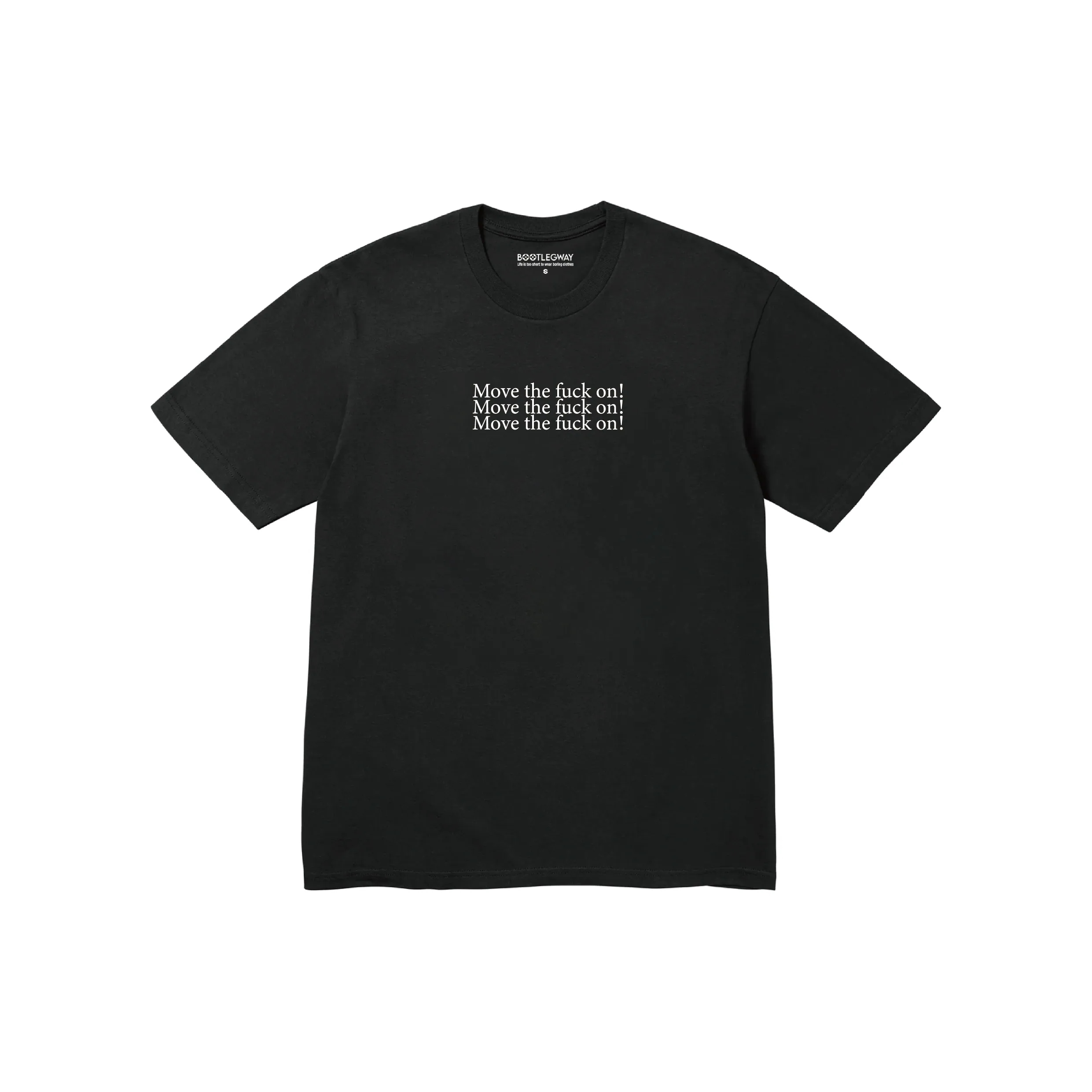 Bootlegway｜"MOVE ON" Tee (Black/White)