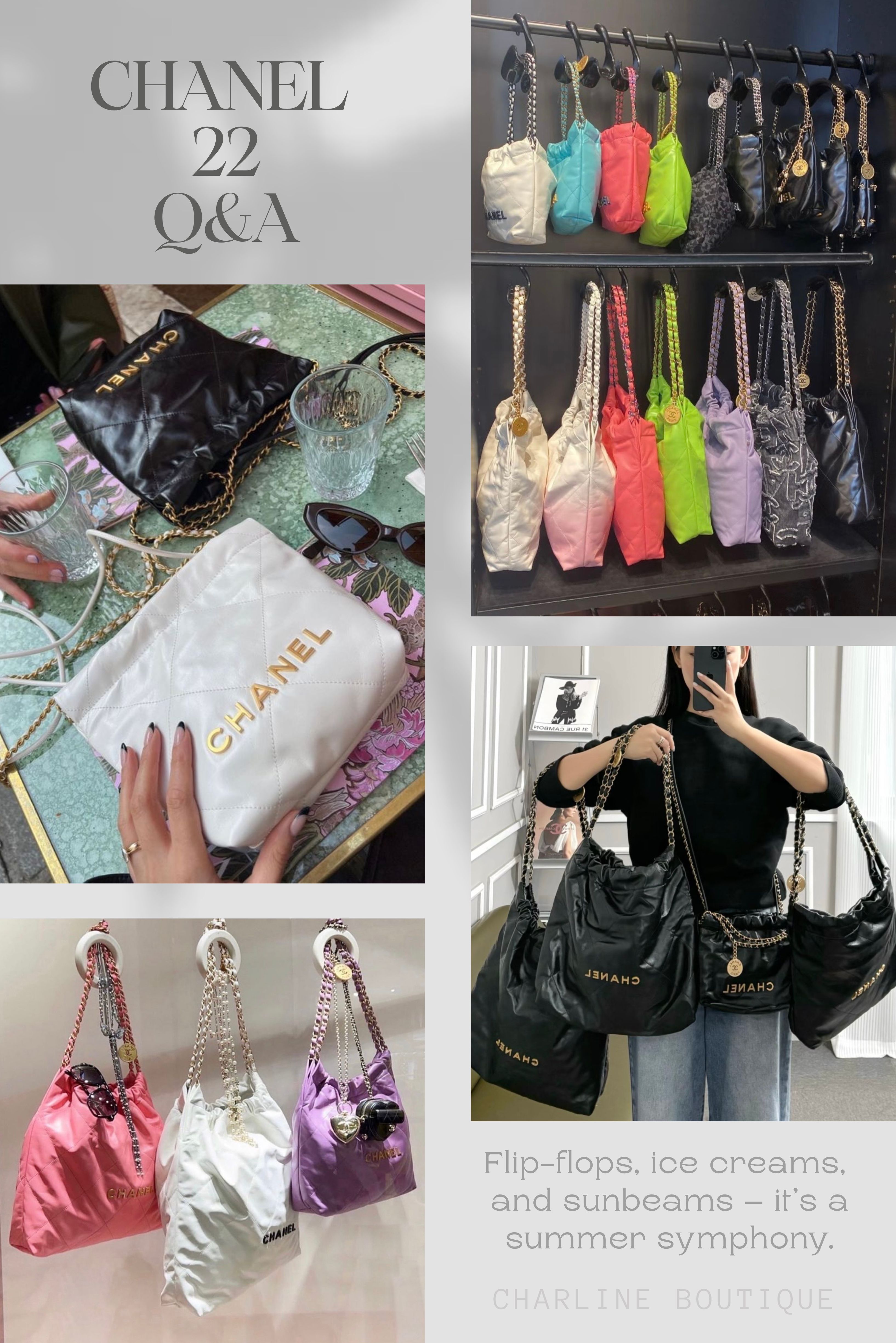 FAQ｜CHANEL 22 選購 10 大常見問題    Q1：CHANEL 22 包款尺寸這麼多，哪一個最適合第一次入手？  先從「你平常出門都帶什麼」和「你的身高比例」這兩個問題來判斷，通常比看網路評論有用多了。  Mini 迷你：適合出門習慣只帶手機、短夾、口紅就解決的人，造型感優先，實用性不是重點。  Small 小號：165cm 以下亞洲女生最友善的選擇，日常容量夠用，背起來比例也不會失衡，是最不容易踩雷的入手款。  Medium 中號：適合 165–170cm 左右、想要那種率性大包感、或平常要帶的東西比較多的人。  Large 大號：通勤族、需要背筆電或當媽咪包，大號很夠用；但如果只是一般日常出門，它的存在感對部分身形來說會有點難駕馭。  Charline Boutique 的經驗是，第一次入手最常在 Small 和 Mini 之間猶豫。如果想兼顧日常實用性跟身型比例，小號幾乎是所有人最後都不後悔的選擇。    Q2：CHANEL 22 羊皮會不會很難保養？  羊皮確實需要你多費一點心，但也不是像很多人說的那樣「完全不能日常背」。  小羊皮 Lambskin 的質地摸起來非常細膩，光澤感也比小牛皮更精緻，但代價是很怕刮傷和壓痕，碰到粗針織、蕾絲、亮片衣物都可能留下痕跡。深色未定色牛仔褲也是大忌，羊皮很容易吸附衣物染劑，染上去幾乎洗不掉。  幾個實際在用的保養習慣：  避免雨天攜帶，淋濕後用軟棉布輕輕吸乾，千萬不要揉搓  日常清潔用乾淨軟棉布畫圓輕擦，保養油不要亂用  不背的時候包包裡塞填充物維持包型，放進防塵袋，放在陰涼通風的位置  真的嚴重刮傷或髒污就送專櫃或專業精品洗護，不要自己亂處理  Charline Boutique 的經驗是，第一次入手羊皮建議選黑色，比白色、粉色等淺色更好照顧，不容易色差，心理負擔也小很多。    Q3：Chanel 22 Mini 的背帶太長，小隻女可以怎麼調整？  這題幾乎每個 160cm 以下的客人都問過我們，Mini 的鍊帶對亞洲身形確實偏長，斜背時包身很容易掉到臀部以下，看起來有點往下墜、壓身高。  幾個可以試試看的方式：  珍珠調節扣或專用金屬扣：把雙條鍊帶固定在一起縮短長度，還能替包包增加亮點，很多人用了之後反而覺得更好看。  包口交叉纏繞：在包口內側把鍊條交叉繞一圈再背，不只變短，包身的束口形狀也會更明顯。  內側反折固定：把鍊條在包內反折，用不傷皮革的小配件固定。  Mini 款另外附了一條皮革肩背帶，其實直接換成手提或短肩背，反而很有俐落現代感，也完全不用擔心長度問題。  不建議自己打洞或硬剪背帶，會嚴重影響包款本身的價值。    Q4：Chanel 22 目前出過哪些材質？最推哪一種？  材質很多，但每一種上身感覺都不一樣，選之前最好先想清楚自己的使用情境。  亮面小牛皮 Shiny Calfskin：最推！最常見、最耐看、最能展現 CHANEL 22 那種自然垂墜感。觸感軟糯帶有自然光澤，黑色亮面小牛皮是公認最百搭、最好顧的首選。  小羊皮 Lambskin：奢華感直接拉滿，手感更細膩精緻，但比較嬌貴，需要細心照顧，詳見上面 Q2。  漆皮小牛皮 Patent Calfskin：表面有特殊塗層，反光效果強烈，有防潑水功能，風格非常高調時髦。要注意避免高溫、黏色和長時間擠壓。  斜紋軟呢 Tweed：香奈兒的招牌面料，通常是季節限定款，很有高訂服的優雅感，適合進階收藏。要注意勾紗和摩擦。  丹寧 Denim：年輕街頭感，比皮革款更輕，但搭配淺色衣物時要小心色移。  Charline Boutique 的經驗是，第一顆無腦選黑色亮面小牛皮，最經典、最好顧、最不容易後悔。有了基本款之後，再去挑戰 Tweed 或丹寧等季節限定材質。    💬 想確認目前 Charline Boutique 有哪些 CHANEL 22 材質在庫？加 LINE 詢問最快，我們有實品可以讓你看！ 👉 加入 LINE 好友查詢現貨    Q5：超喜歡 CHANEL 22 這種慵懶大包感，還有哪些品牌可以考慮？  這種隨性、能裝、垂墜感十足的 Hobo / Tote 大包風格現在真的是大勢，選擇也很多，以下幾款在時尚圈的討論度完全不輸 CHANEL 22：  Saint Laurent Bea Shopping Bag：走巴黎冷淡極簡風，柔軟抓皺小牛皮搭配低調金屬 YSL Logo，比 CHANEL 22 更成熟內斂，通勤日常都很實用。  Bottega Veneta Hop 大型編織肩背包：靜奢風代表，全皮革純手工編織，沒有 Logo 但辨識度極高，背在身上自然服貼，工藝感一流。  LOEWE Puzzle Fold Tote：把 Puzzle 的幾何線條做進大托特包，輕盈可折疊，沒有強烈 Logo 感，靠皮革質感和結構線條取勝。  The Row Margaux：極簡天花板，包型微挺，隨使用時間會出現迷人的自然微塌感，氣質沉穩高貴。  Goyard Bohème Hobo：帆布材質比全皮大包輕很多，彎月輪廓自然垂墜，有拉鍊開口和可拆式小袋，實用性拿滿分。  Charline Boutique 的經驗是，喜歡 CHANEL 22 的隨性大包感，可以先看 Saint Laurent Bea 和 Goyard Bohème Hobo；想要更低調高級，The Row Margaux 很值得等；偏好設計感與皮革工藝，LOEWE Puzzle Fold Tote 也很耐看。    Q6：除了 CHANEL 22，CHANEL 還有哪些一輩子必認識的經典包款？  香奈兒的世界很大，如果想入手能傳家的款式，這幾顆必須知道：  Classic Flap（11.12）：很多人心中的夢幻逸品第一名。雙 C 旋轉鎖扣、皮穿鍊、雙蓋設計加上經典菱格紋，不管配小黑裙還是白 T 牛仔褲，氣場都直接拉滿。  2.55 Reissue：Gabrielle Chanel 在 1955 年 2 月親自設計的鏈帶包始祖。方形 Mademoiselle Lock、全金屬方鍊，低調、復古，懂它歷史的人一眼就會認出來。  BOY CHANEL：粗鍊條搭配方正硬挺線條，少了一般小香的甜美，多了解放女性的帥氣與街頭個性，喜歡中性風的人通常一看就愛。  CHANEL 19：CHANEL 22 出現前的軟包霸主。放大菱格紋、蓬鬆包身、混色金屬鍊帶，比 Classic Flap 更隨性，比 BOY CHANEL 更柔和，年輕活力感很足。  Gabrielle de CHANEL（流浪包）：硬挺底座拼接柔軟包身，金銀雙色金屬鍊帶，可以肩背、斜背，背法很多變，風格介於中性和優雅之間。  Charline Boutique 的經驗是，第一次買 CHANEL 想要最不容易退流行的，先看 Classic Flap 11.12；喜歡復古低調看 2.55；偏中性俐落選 BOY CHANEL；想要柔軟年輕感，CHANEL 19 很值得考慮。    Q7：CHANEL 最近有什麼新包款值得追？  近期 CHANEL 的新包明顯越來越往「實用、年輕、好搭」靠攏，這幾個系列在社群上聲量很高：  CHANEL 25 系列：最近的話題製造機，主打實用多口袋設計，結合 Hobo 柔軟輪廓與皮穿鏈，比 CHANEL 22 多了收納分層，實用度更高，目前討論度相當旺。  Preppy Coco 風格小型口蓋法棍包：濃濃復古學院風，East-West 長型比例上身很輕巧，黑金配色有經典味又不失年輕感，很適合精緻日常穿搭。  COCO BEACH 系列：每年夏天的度假重頭戲，草編、網紗、水桶包等輕盈材質，充滿陽光感，收藏價值高。  Métiers d'art 工坊系列：強調工藝細節與收藏感，特殊刺繡、亮片、放大比例包型，適合喜歡限量感的人。  Charline Boutique 觀察這幾年的趨勢，想追話題新包可以先看 CHANEL 25；喜歡學院風，Preppy Coco 法棍包值得留意；想要夏天度假感，COCO BEACH 系列會很有亮點。    Q8：Chanel 有出男裝嗎？男生可以怎麼買 Chanel？  Chanel 目前沒有獨立男裝系列，品牌核心仍以女裝、高訂服、包款、珠寶、腕錶、香水美妝為主。不過 Chanel 的設計本來就有很強的中性美學，很多單品男生背起來帥到不行。  香水與保養：最直接的入門選項。Bleu de Chanel 藍色男性系列、Allure Homme Sport 運動系列都是男士長青款。  中性包款：CHANEL 22 大號或中號男生背起來意外地很帥，BOY CHANEL、後背包、大托特包的黑金或黑銀配色也很適合中性街頭風。  珠寶與腕錶：COCO CRUSH 系列戒指線條俐落，J12 黑白陶瓷腕錶保值又耐看，男女皆宜。  成衣配件：經典斜紋軟呢外套、圍巾、胸針，搭配得當層次感直接拉滿。  Charline Boutique 的經驗是，男生想入門 Chanel，可以先從 Bleu de Chanel 香水、J12 腕錶或黑色系包款開始，接受度和使用率都很高。    Q9：預算有限的話，CHANEL 小皮件值得入手嗎？  非常值得，這是「聰明入門小香」最好的方式之一。  包款這幾年漲幅驚人，但卡夾、拉鍊零錢包、三折短夾的價格相對好入手，同樣有雙 C 鎖扣、經典菱格紋這些核心元素，每天拿出來用的頻率甚至比大包還要高。  材質建議優先選荔枝紋牛皮（魚子醬皮 Caviar），非常耐磨刮，用好幾年跟新的一樣；喜歡細緻高級感，羊皮也很美，但要注意刮痕和壓痕。  Charline Boutique 的經驗是，黑金卡夾或拉鍊零錢包是最保值、最實用的首選，不管是自用還是送禮都很合適。    Q10：現在高仿這麼多，買 CHANEL 包包到底怎麼分辨真偽？  這題老實說，現在仿冒技術已經做到連保卡和雷標都能複製的程度，絕對不能只靠一張卡來判斷。要綜合看：  菱格紋對齊度：正品的菱格紋縫線非常工整，蓋口和背面口袋的拼接處角度一定精準對齊，縫線不會有斷續或歪斜。  五金與 Logo 質感：正品五金拿在手上有重量，雙 C 比例完美、打磨圓滑細緻。仿品常有塑料感或金屬邊緣粗糙。  皮革手感：亮面小牛皮或羊皮應有自然軟糯的觸感，如果摸起來乾硬、塑膠味明顯，就要提高警覺。  防偽識別方式：2021 年以前有實體保卡和雷射標籤，兩者號碼需一致；2021 年後改用內嵌晶片或金屬牌，購買前要確認年份和對應配置。  Charline Boutique 特別想提醒大家：二手 CHANEL 包款最安全的方式是選擇信任的店家，並搭配專業精品鑑定確認，尤其高單價包款千萬不要只憑照片或賣家說法就下單。