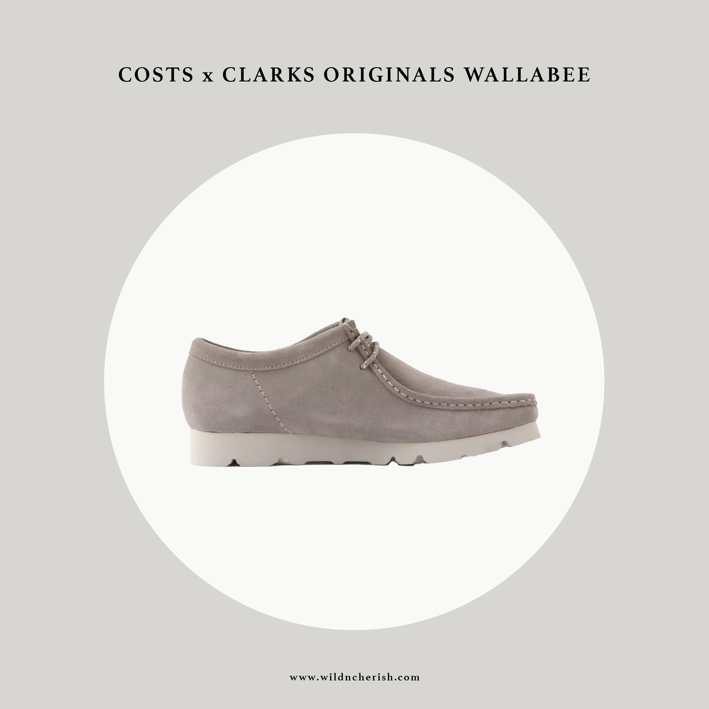 預訂 | COSTS x Clarks Originals Wallabee