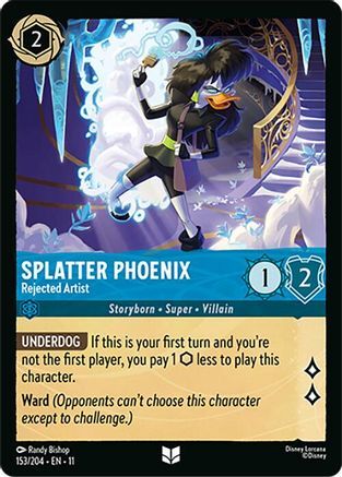 153/204·EN·11 Splatter Phoenix - Rejected Artist (Uncommon)