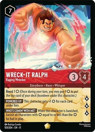 103/204·EN·11 Wreck-it Ralph - Raging Wrecker (Legendary)
