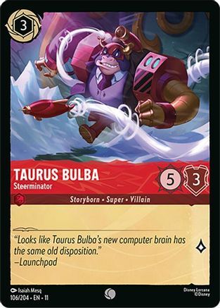 106/204·EN·11 Taurus Bulba - Steerminator (Common)