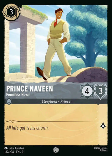 182/204·EN·9 Prince Naveen - Penniless Royal (Common)