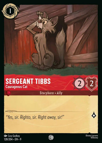 128/204·EN·9 Sergeant Tibbs - Courageous Cat (Common)