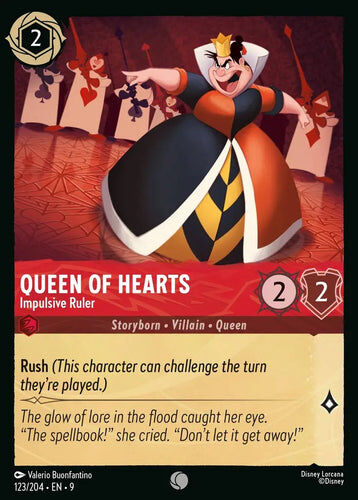 123/204·EN·9 Queen of Hearts - Impulsive Ruler (Common)