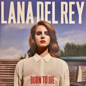 Lana Del Rey – Born To Die (2LP)