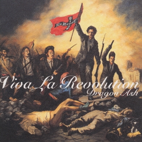 Dragon Ash《Viva La Revolution》（CD）