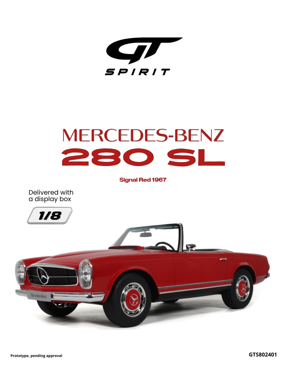 預訂 (訂金$3000) (預訂價$8531) : 1/8 GT SPIRIT MERCEDES-BENZ 280 SL SIGNAL RED 1967 (GTS802401)