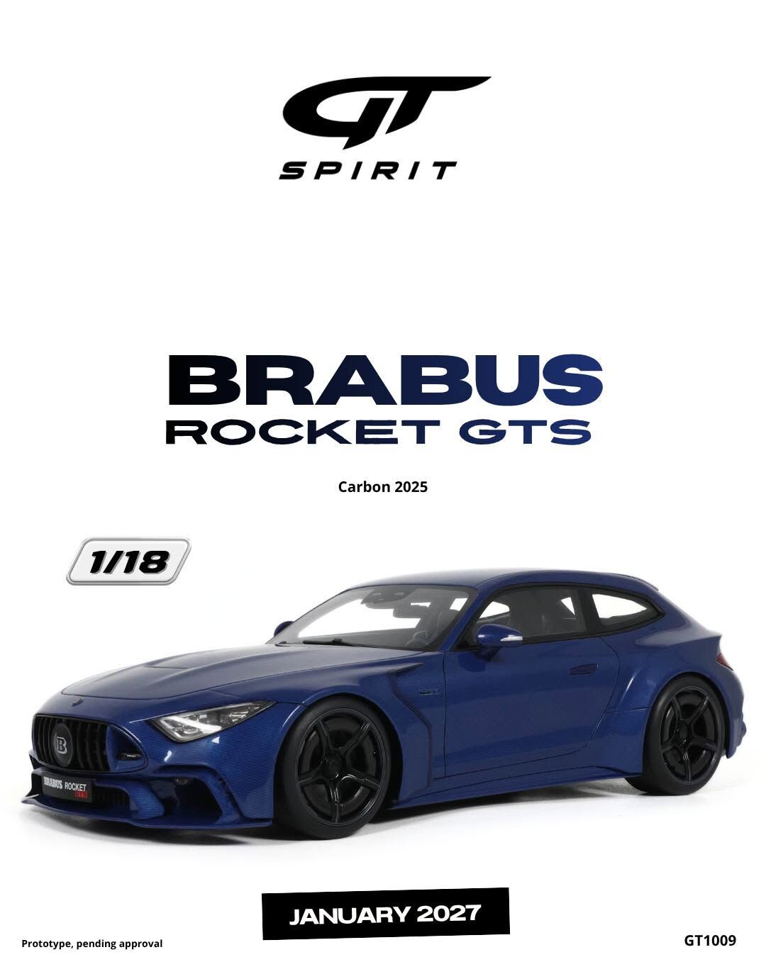 預訂 (訂金$300) (預訂價$801) : 1/18 GT SPIRIT BRABUS ROCKET GTS CARBON BLUE 2025 (GT1009)