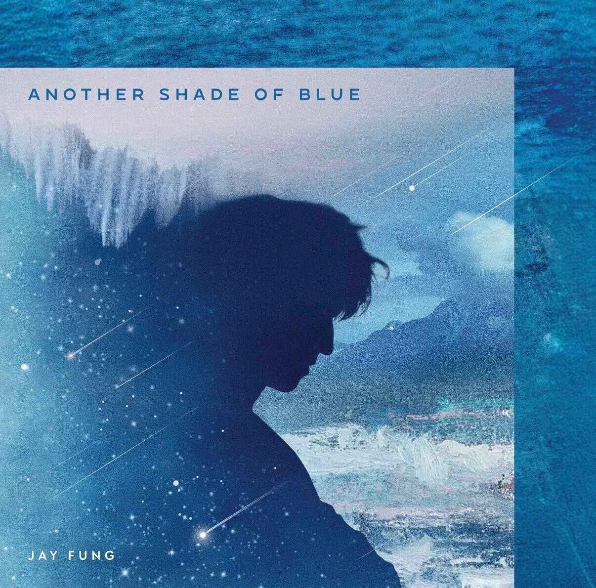 Jay Fung 馮允謙 - ANOTHER SHADE OF BLUE (CD) Version: A