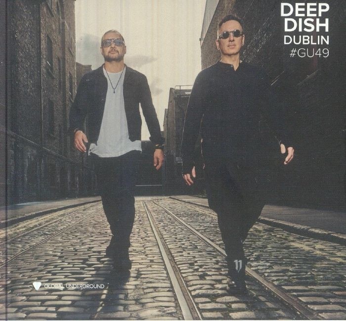 Deep Dish《Global Underground #49: Deep Dish - Dublin》（mixed 2CD）