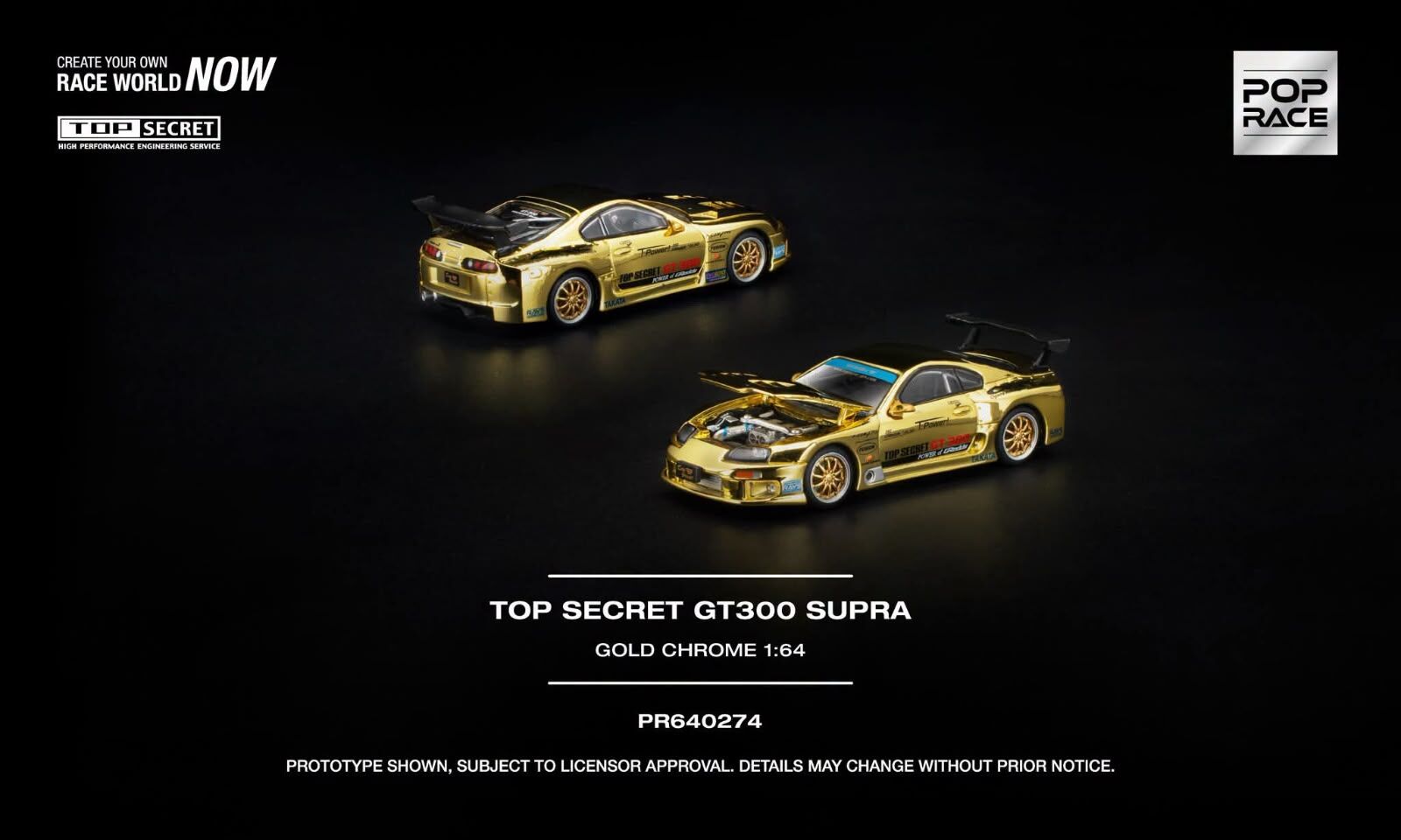 預訂PreOrder- Poprace TOP SECRET GT300 SUPRA GOLD CHROME  PR640274