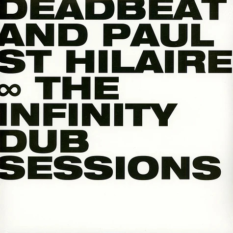 Deadbeat And Paul St Hilaire《The Infinity Dub Sessions 2026 Reissue》（2LP）