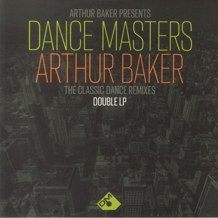 V.A.《Arthur Baker Presents Dance Masters: Arthur Baker The Classic Dance Remixes》（限量2LP）