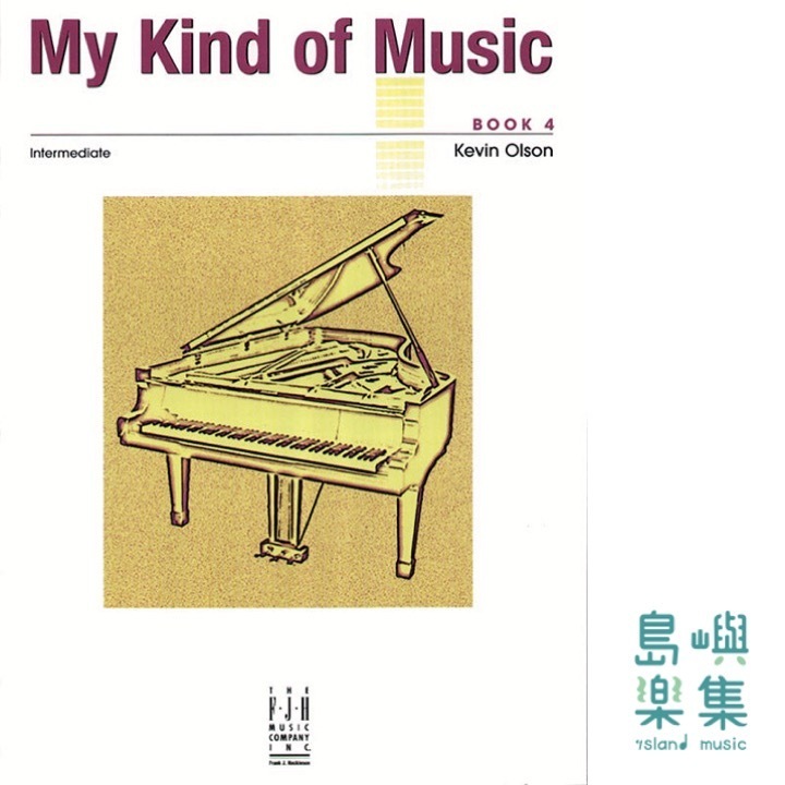 My Kind of Music, Book 4: Intermediate Piano Book