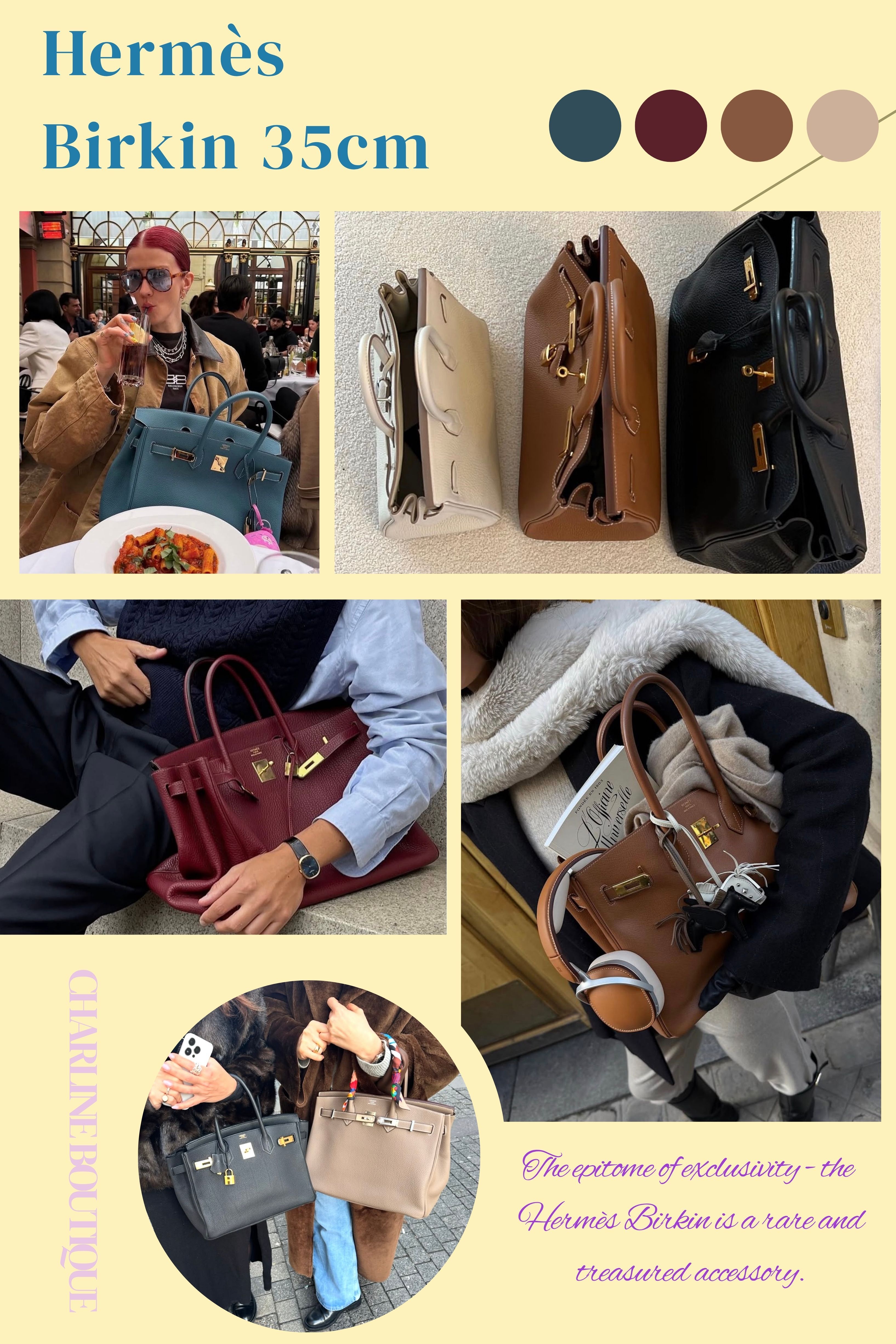 Birkin 35cm（約 35 x 18 x 25cm）：喜歡自帶氣場的大包,或平時出門要帶比較多東西,B35 絕對是首選。這個尺寸這幾年也超級受男生歡迎,當旅行包或公事包都很有型。  當然,愛馬仕偶爾也會推出一些特殊尺寸或限量版來給藏家驚喜,但終究還是這三個尺寸最百搭實用,各自也都有一票死忠擁護者。