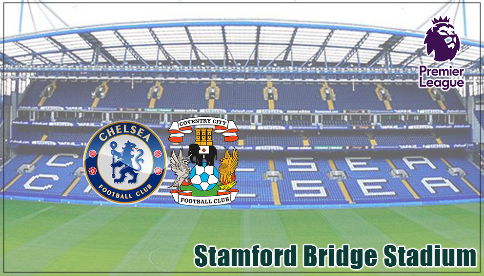 Premier League|3 March 2027*|Chelsea Vs Coventry City