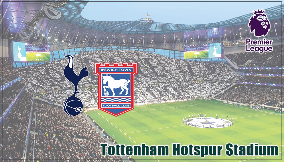 Premier League|21 November 2026*｜Tottenham Hotspur Vs Ipswich Town