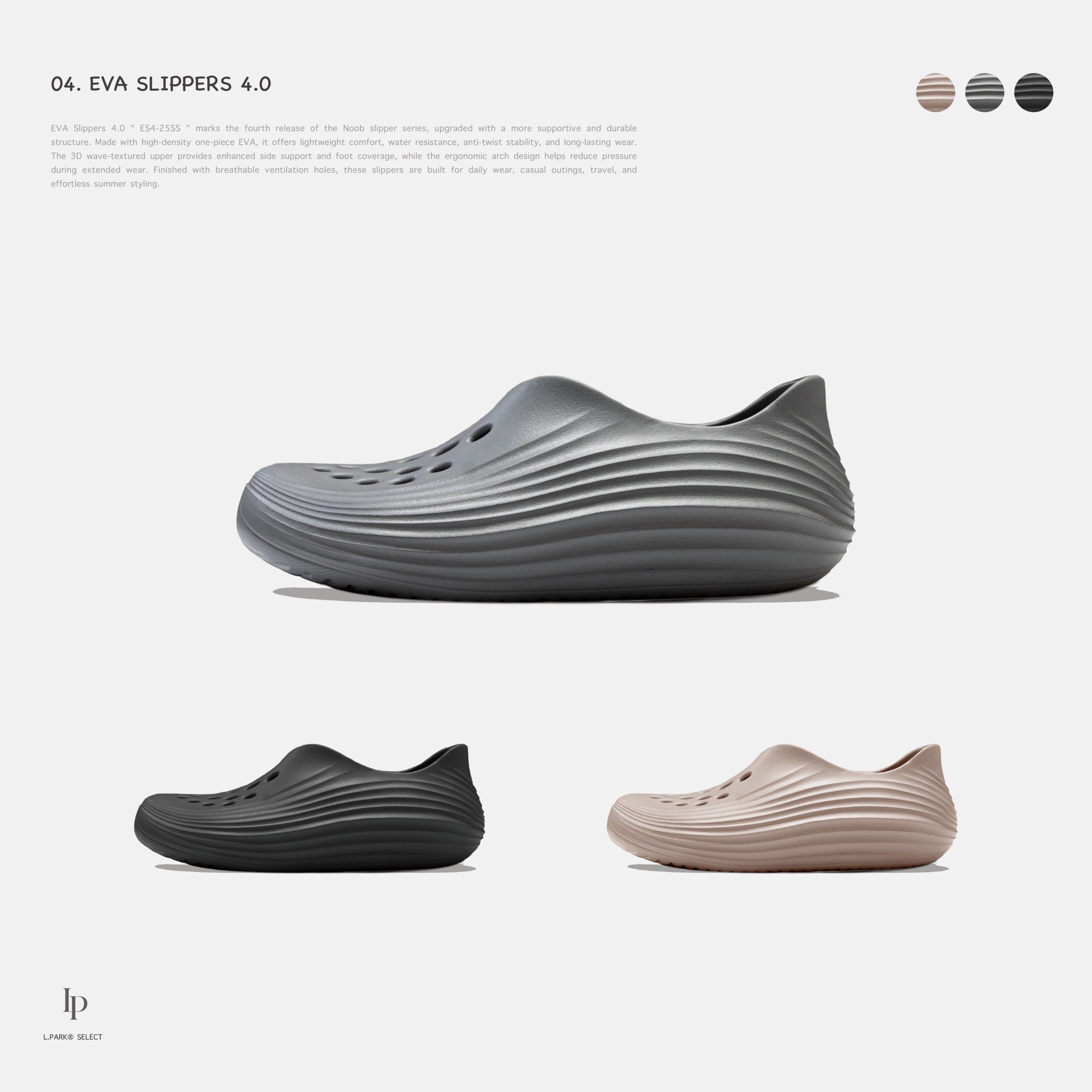 [ 預約販売 ] L.PARK® SELECT - EVA Slippers 4.0 「 04 」