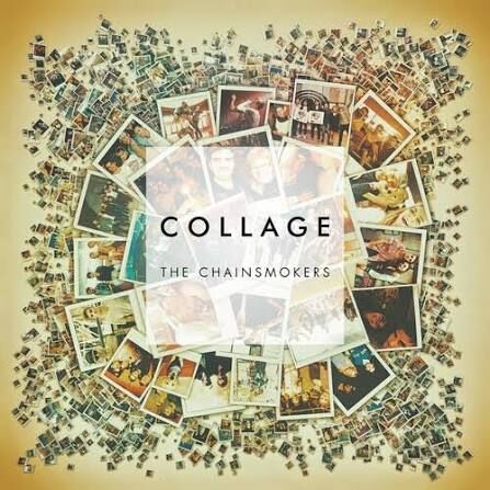 The Chainsmokers - Collage EP (LP)