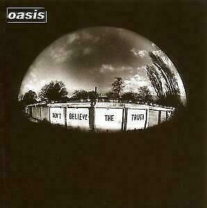 Oasis - Don't Believe The Truth LP
