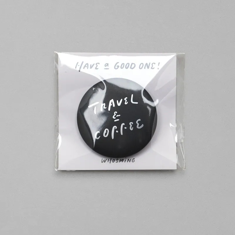 TRAVEL & COFFEE PIN 小徽章｜WHOSMiNG