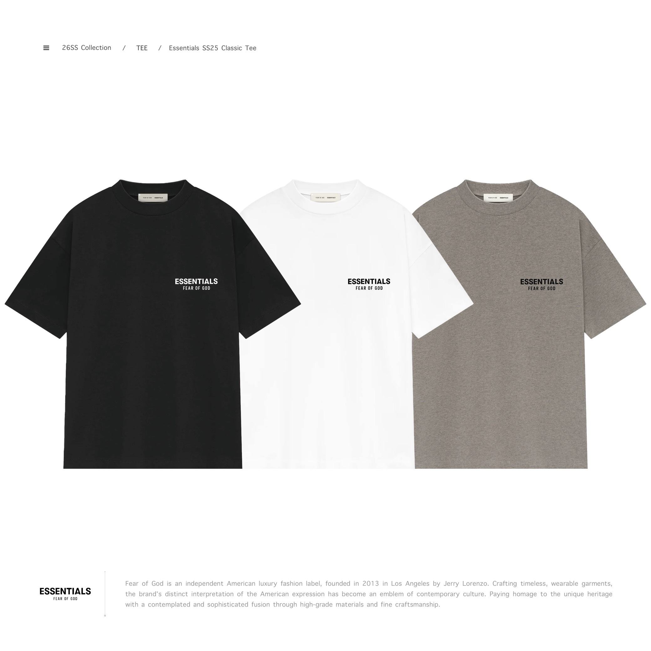 ESSENTIALS - SS25 Classic Tee
