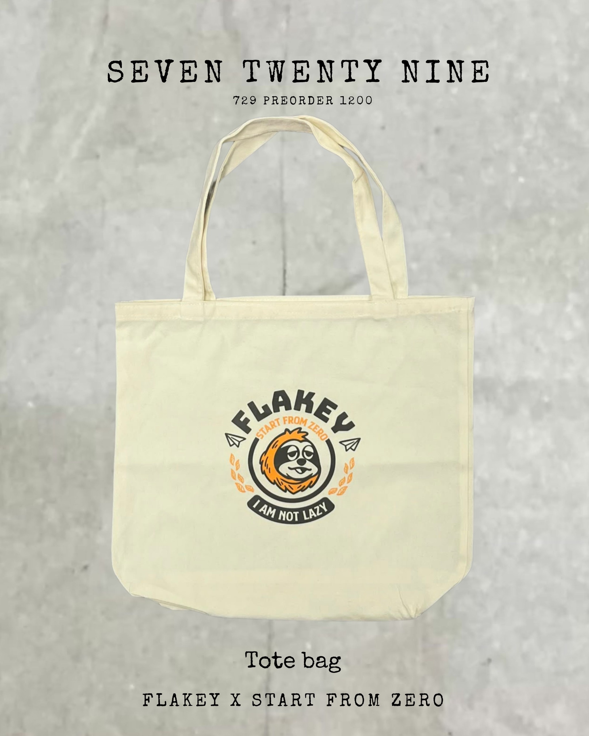 Flakey x Start From Zero 聯乘 I AM NOT LAZY tote bag