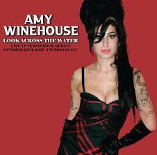 Amy Winehouse - Look Across The Water: Live At The Tempodrom, Berlin, October 15th, 2007 - FM Broadcast LP