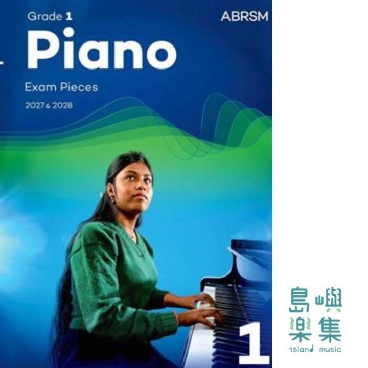 Piano Exam Pieces 2027 & 2028. Abrsm Grade 1