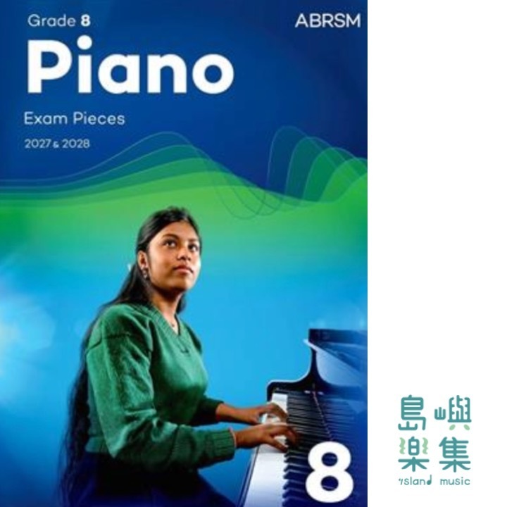 Piano Exam Pieces 2027 & 2028. Abrsm Grade 8