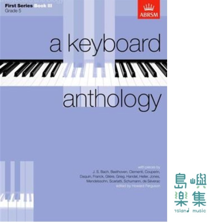 A Keyboard Anthology. First Series. Book III