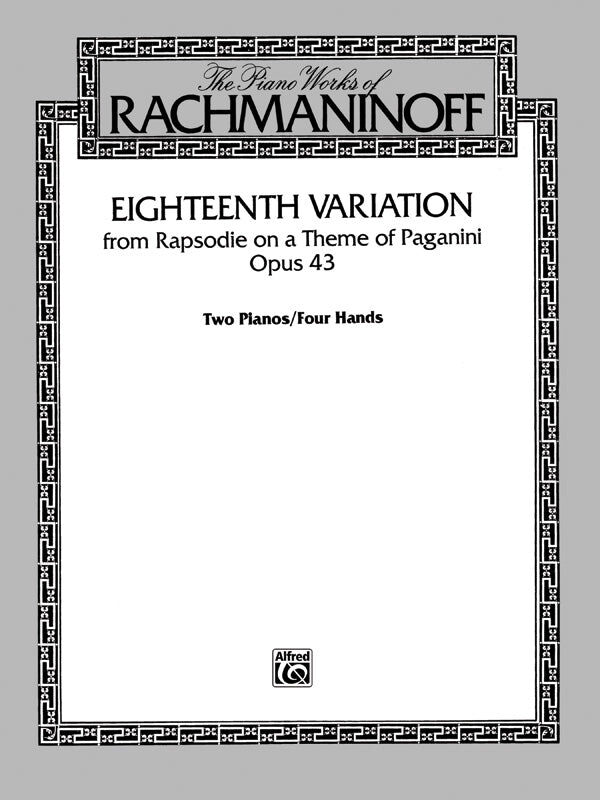 《Rachmaninoff: Eighteenth Variation》