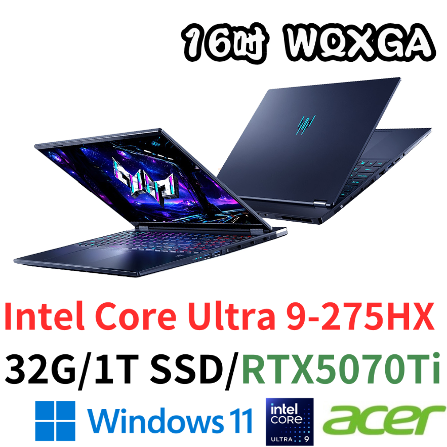 宏碁 ACER PHN16S-71-90TD 16吋電競AI筆電 U9-275HX/32G/1TSD/RTX5070Ti