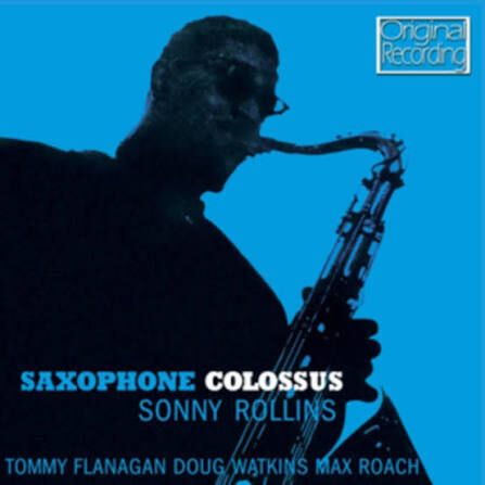 Sonny Rollins - Saxophone Colossus CD