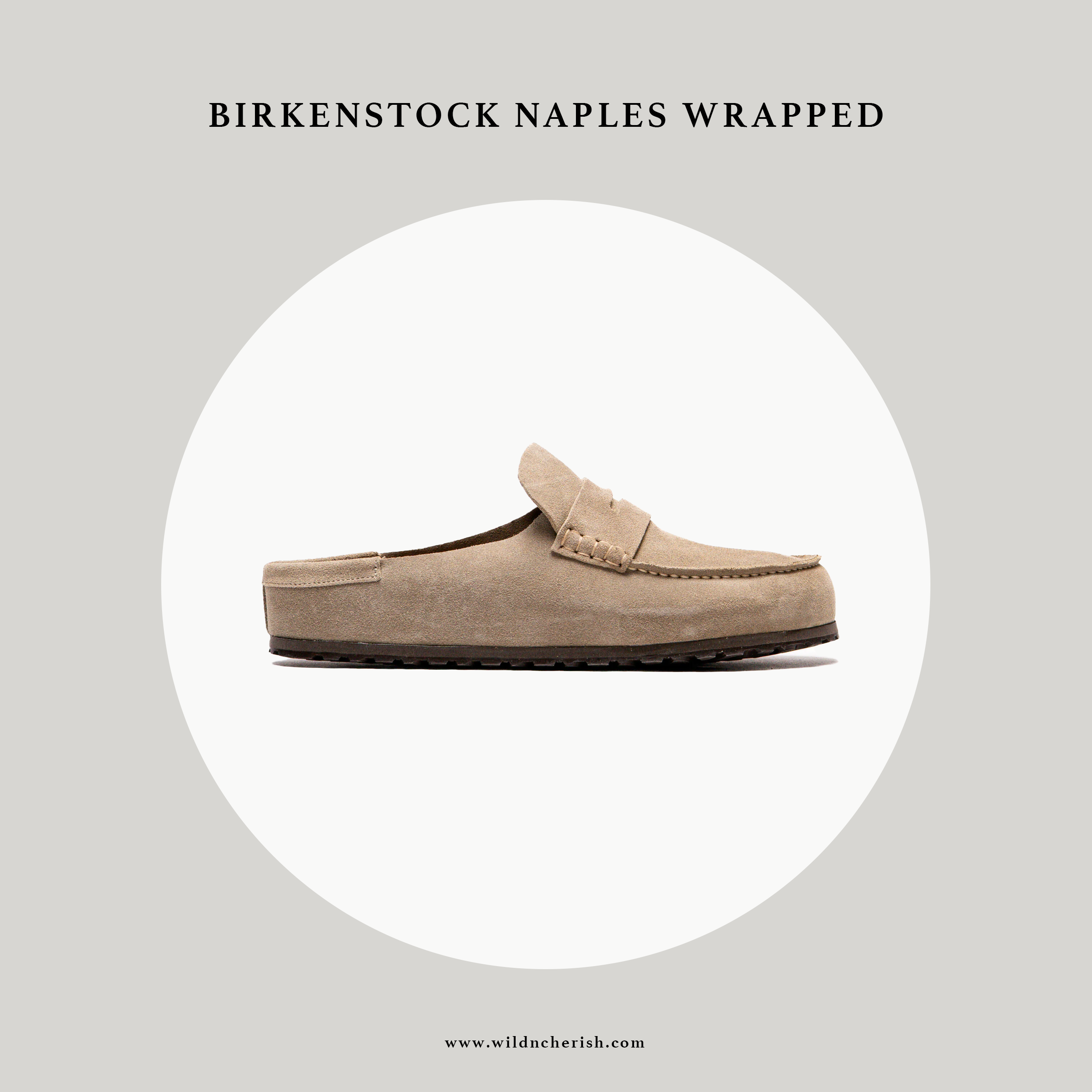 預訂 | Birkenstock Naples Wrapped Suede Leather (Regular Fit)