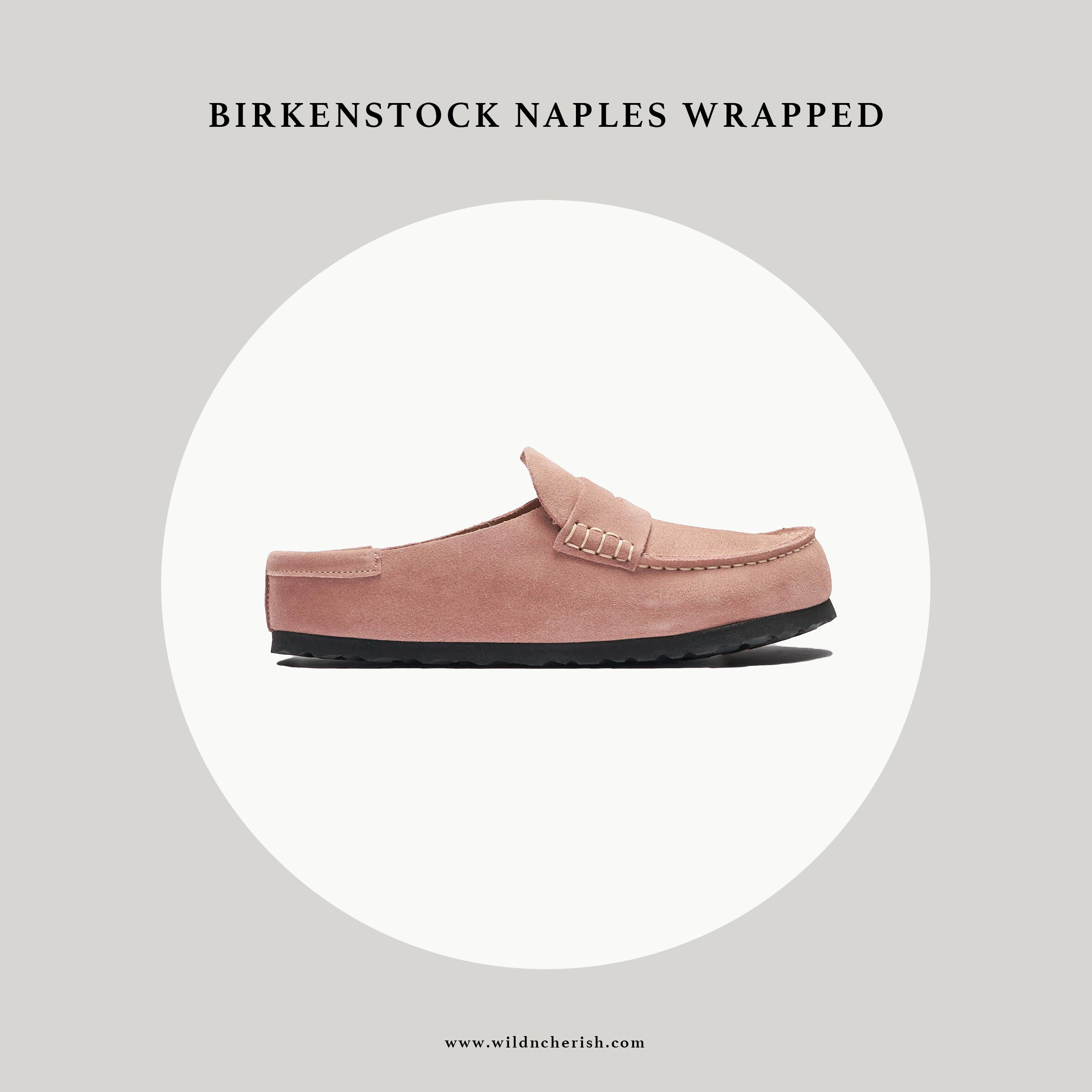 預訂 | Birkenstock Naples Wrapped Suede Leather (Regular Fit)