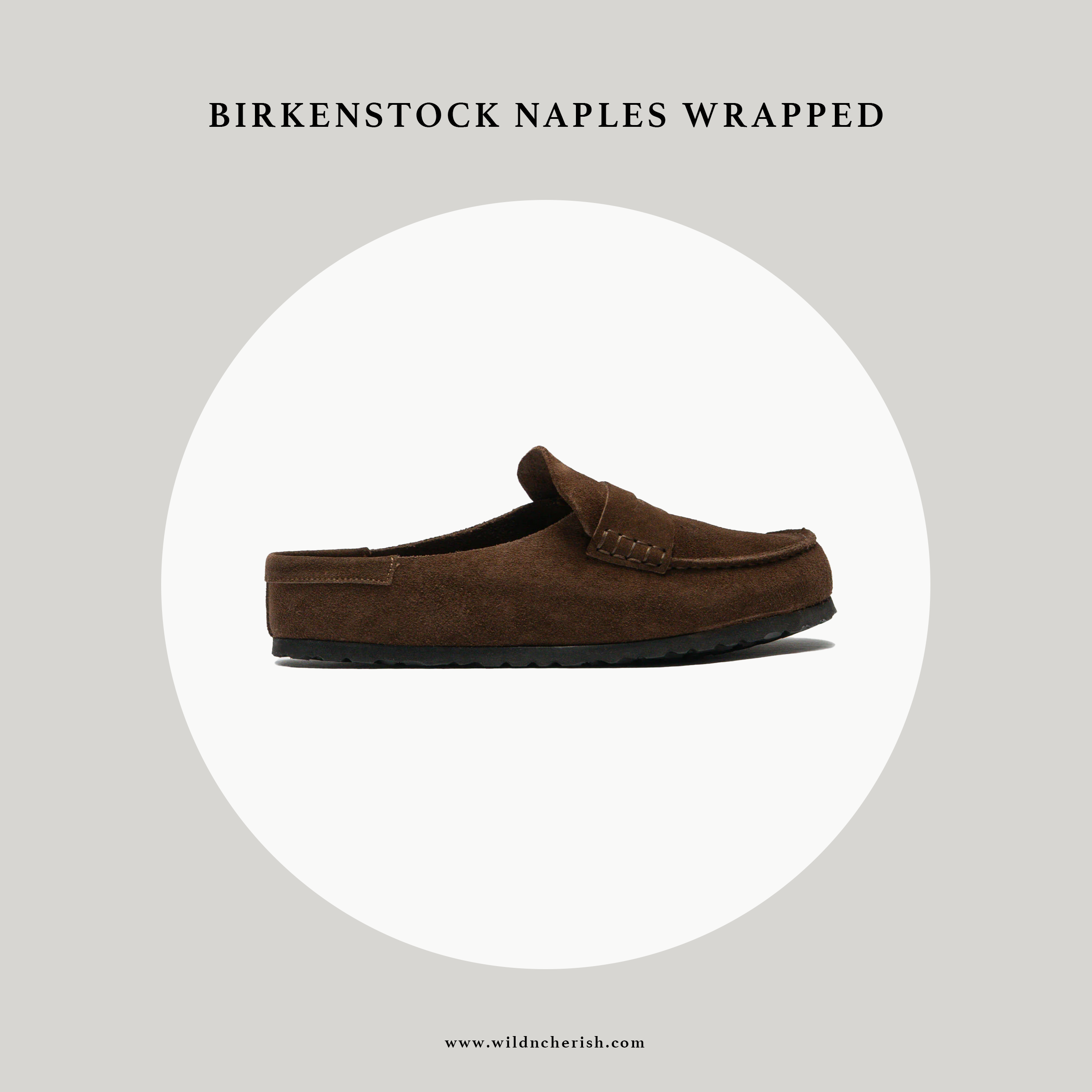 預訂 | Birkenstock Naples Wrapped Suede Leather (Regular Fit)