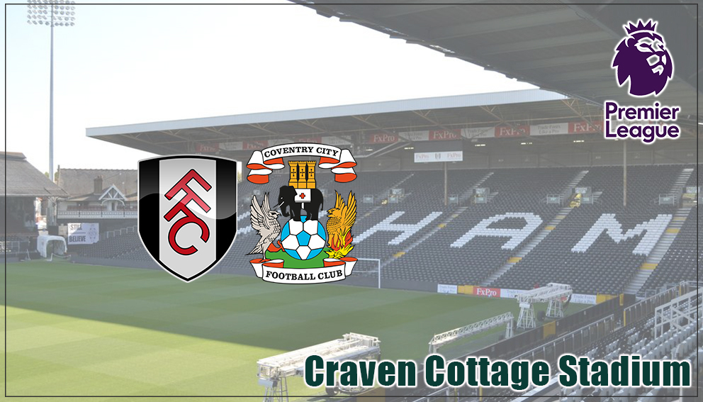 Premier League|23 May 2027*|Fulham Vs Coventry City