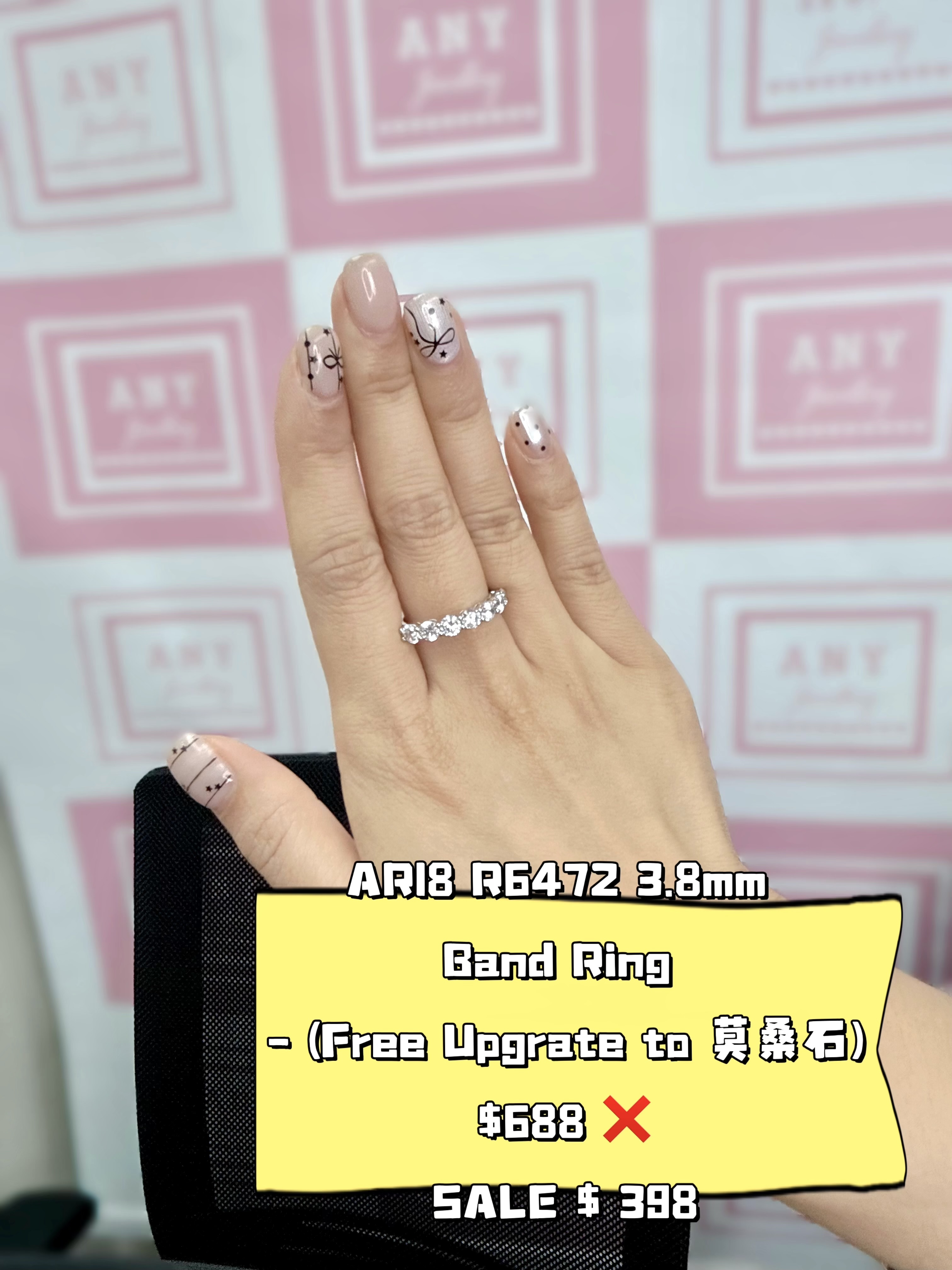 AR18 R6472  3.8mm Band Ring -  (Free Upgrate to 莫桑石)$688