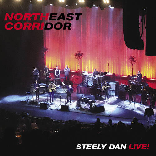 Steely Dan - Northeast Corridor: Steely Dan Live! (2LP)