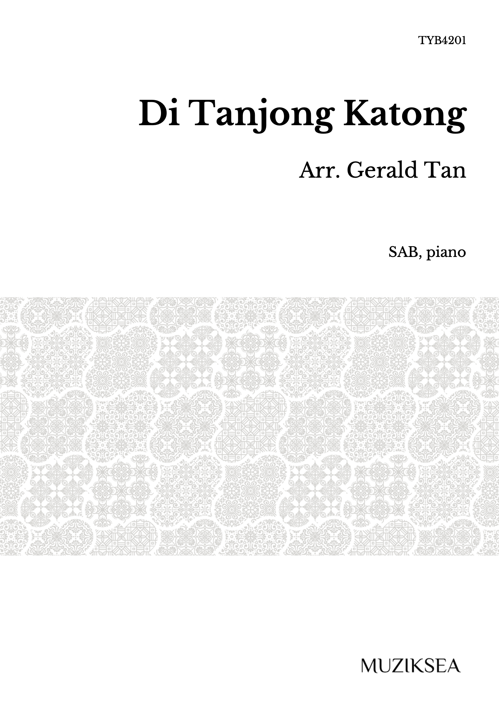 【混聲三部】《Di Tanjong Katong (At The Turtle Cape)》