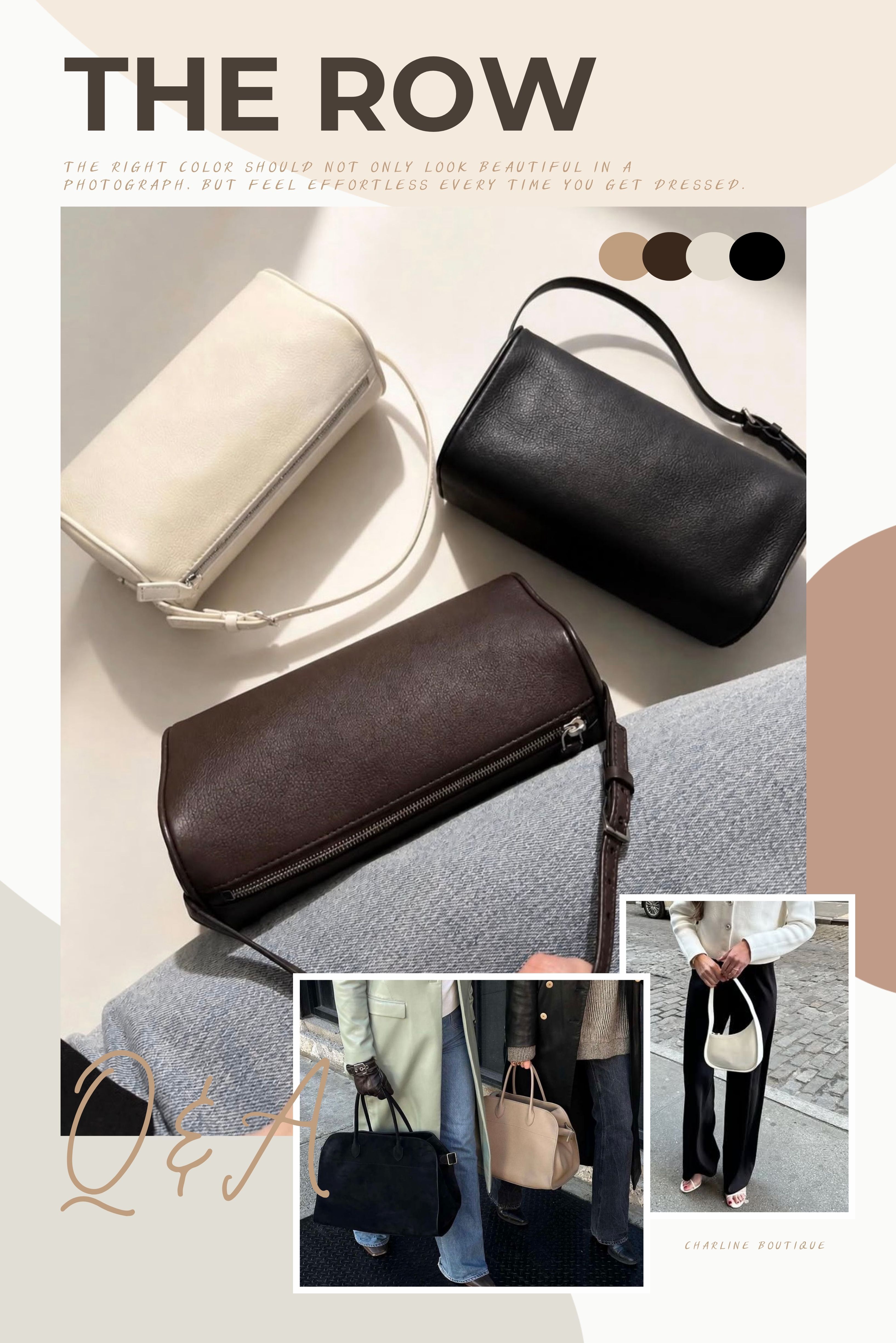 7. The Row 選色 FAQ  Q1｜The Row 哪個顏色最好搭？ 只看每天拿起來就能出門的方便程度，Black 最簡單。黑包已經很多的人，可以把 Deep Brown 一起比較，同樣是容易使用的深色，卻比較不容易和既有包款完全重疊。    Q2｜第一次買 The Row，Black 還是 Dark Taupe？ 需要一顆每天上班、旅行都能使用的主力包，而且目前沒有相似角色，Black 比較省事。衣櫃本來就是大量米色、燕麥、卡其、灰色，黑包也已經不少，Dark Taupe 更值得認真看。    Q3｜The Row 奶茶色就是 Dark Taupe 嗎？ 不一定。奶茶色是中文市場方便溝通的稱呼，不是正式商品名稱。The Row 的 Taupe 系可能有不同官方色名，真正看中某一顆時，還是要回到品牌商品資料確認。    Q4｜Dark Taupe 和 Smoked Taupe 是一樣的嗎？ 找指定款時不要直接視為同一色。官方名稱不同，就應該分開確認；照片看起來接近，不代表商品版本相同。    Q5｜Deep Brown 和 Dark Brown 都叫深咖，有差嗎？ 日常聊天都叫深咖沒有問題，真正下單前不能只看中文翻譯。正式色名、包型與皮革要一起確認。    Q6｜為什麼 The Row 官網、街拍和實拍的顏色看起來不一樣？ 光線、相機、螢幕與皮革都會影響顯色，粒紋皮、較平滑的皮革和 Suede 麂皮對光線的反應也不同。官網資料先用來確認商品版本，實拍再用來理解自然光、室內光下的顏色變化；如果連版本都不同，單純拿兩張照片比深淺沒有太大意義。    Q7｜Ivory 適合每天使用嗎？ 可以，但很看使用習慣。本來就常使用白色、米色包的人，不一定覺得 Ivory 特別麻煩；經常穿容易移染的深色衣物，或很介意任何使用痕跡，就需要多考慮一些。    Q8｜只有一張照片，不知道包名和正式顏色，也能確認是哪個版本嗎？ 可以從照片開始判斷。包型、尺寸、皮革、官方色名與版本可以再逐步確認，不需要先自己查完整型號；照片裡能看到的細節越完整，後續辨識通常越快。聯絡Charline Boutique真人客服與你一起討論。8. 延伸閱讀  The Row 五款必備包款推薦｜Margaux、Park Tote 等熱門包款怎麼選  格雷系 All Grey｜灰色精品包怎麼搭、怎麼選  Loro Piana Extra Pocket｜低調奢華包款怎麼選
