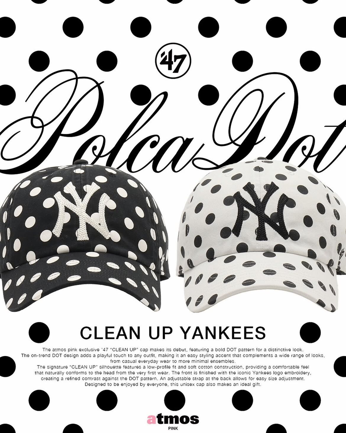 🇯🇵 '47 x ATMOS PINK CLEAN UP YANKEES DOT 洋基 波點 點點 棒球帽 / 預購