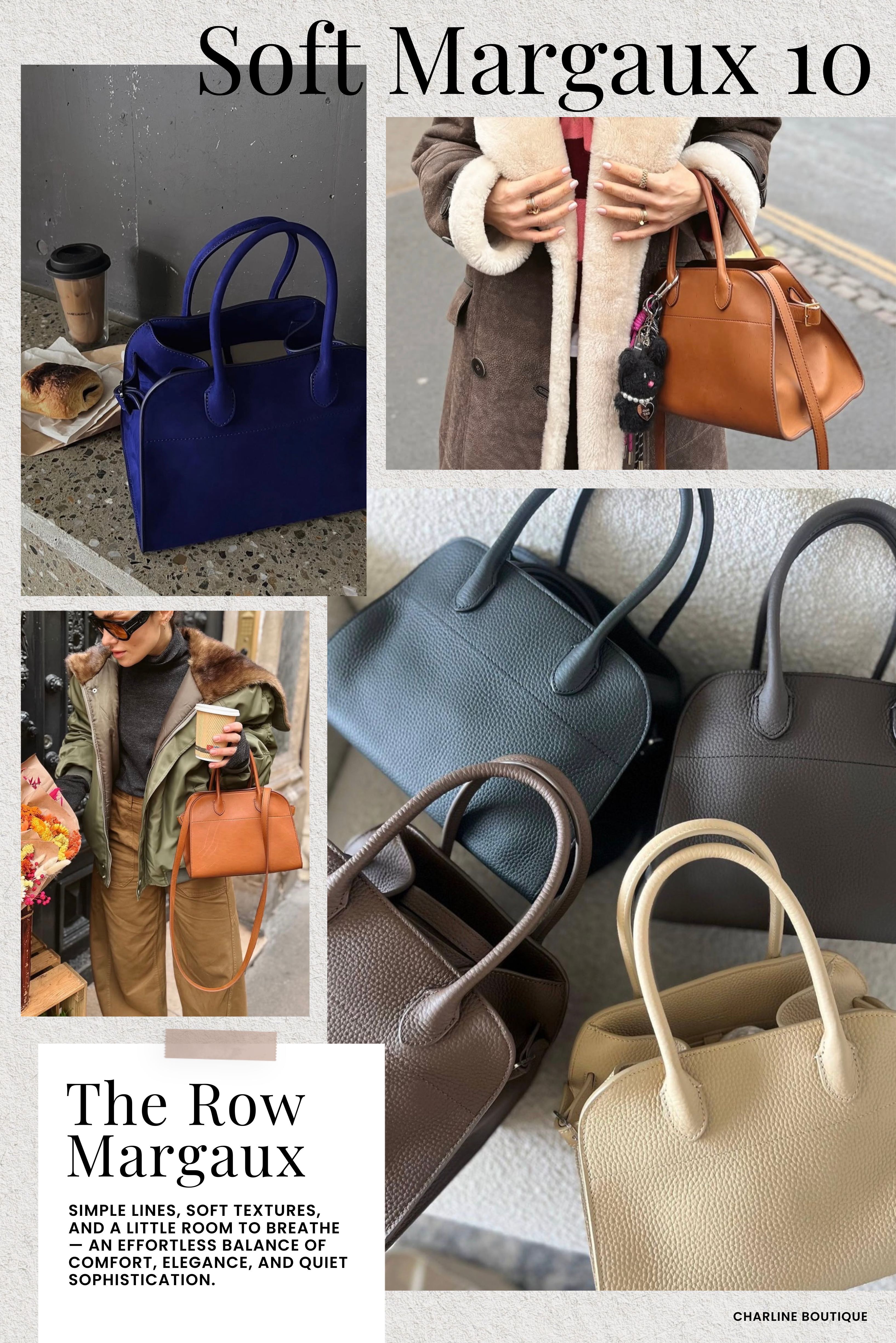 Soft Margaux 10｜小包控的精緻日常款  Margaux 10 是系列裡最小的一款，包寬大約 25 公分出頭。第一次看到實品，很多人反而會覺得「其實沒有想像中那麼迷你耶！」原因就在它的包底其實滿有深度，不是那種正面看起來有尺寸、側面卻薄薄一片的小包，而是依然保留 Margaux 原本寬底、立體的輪廓。  手機、短夾、AirPods、鑰匙、小化妝包、面紙和墨鏡，這些日常小物放進去基本上沒什麼壓力。真正比較容易卡住的，通常是水瓶、大長夾、折疊傘，再加上一堆「以防萬一」的零碎雜物，這種時候 10 就真的會有些勉強。  這個尺寸比較推薦給本來就是小包派的人——平常上班不需要帶電腦，出門東西一直都不多，衣櫃裡本來就有幾顆大托特，現在只是想找一顆精緻一點、又不至於只能裝手機的小型皮包，10 就滿剛好的。白天逛街好搭，晚上出去吃飯拿著也不會覺得包包太大，而且不會被綁死在手提，需要空出雙手時還有肩背的彈性。