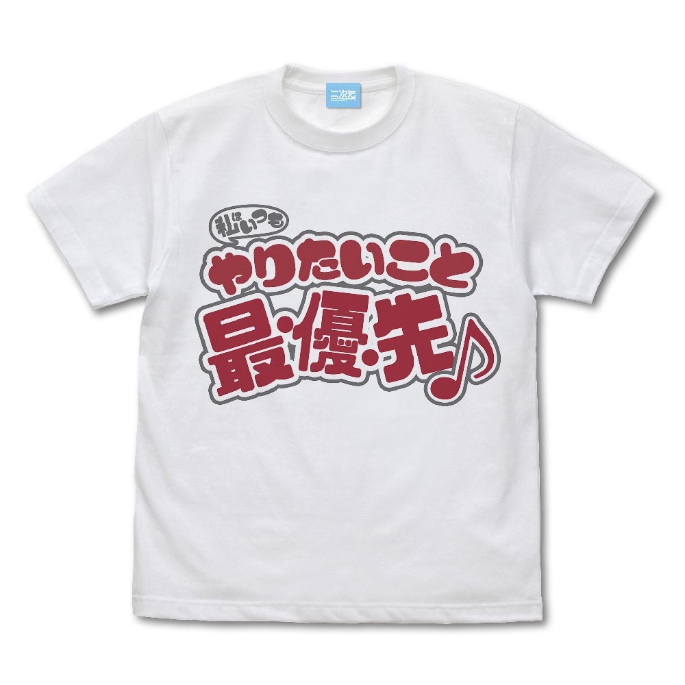 私はいつもやりたいこと最･優･先 ♪ Tｼｬﾂ/WHITE COSPA 090726