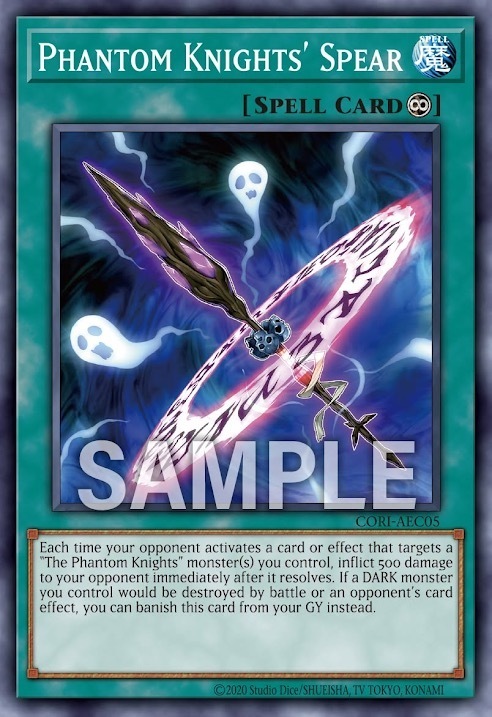 CORI-AEC05 Phantom Knights' Spear (N)