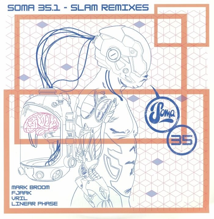 Slam《Soma 35 1: Slam Remixes》（EP）