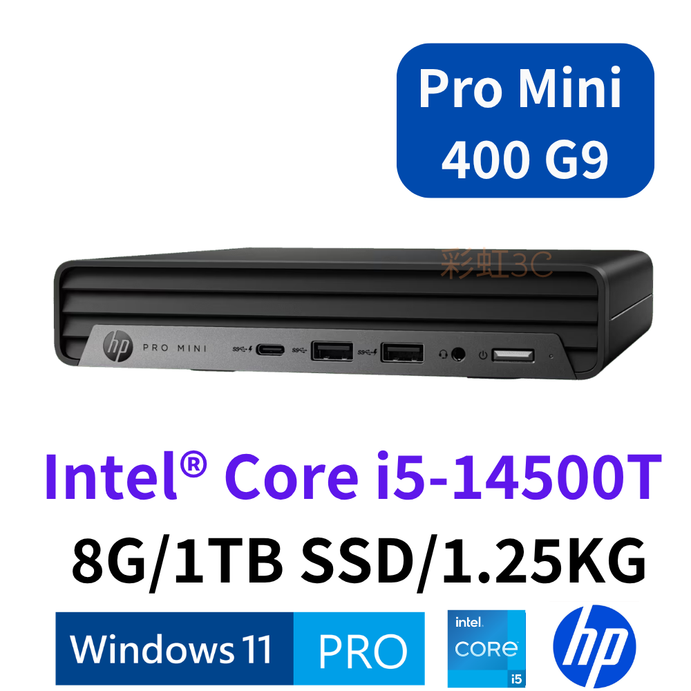 HP 惠普 Pro Mini 400 G9 (B5SY3PT) 商務桌機 i5-14500T/8GB/1TBSSD/W11P
